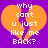 Pixelated orange broken heart on purple background with white text reading 'why cant u just like me BACK?' in lowercase and uppercase letters.
