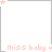 A static pixel art icon with a light gray border, pink text reading 'miss baby', and a small pink plus symbol in the top-left corner.