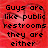 Red background with heart outlines and pixelated text reading 'Guys are like public restrooms they are either Nick 5.2.07' on left, 'Taken or full of crap luckily mine is taken by ME' on right.