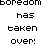 A contact sheet of 10 animated frames showing a pixelated text animation with the words "boredom has taken over:" repeating in a grid layout.