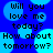 Blue background with light blue circular shapes and black text reading "Will you love me today? How about tomorrow?" in pixelated font.