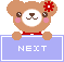 Pixelated brown bear with red flower on head holds light purple sign reading 'NEXT' in white text, with pink cheeks and brown eyes.