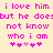 Pixelated text in bright pink on light yellow background reads "i love him i love him but he does not know who i am" with five pink hearts below.