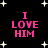 Black background with white star shapes and pink text reading "I LOVE HIM" in four identical