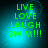 Green text reading LIVE LOVE LAUGH SWIM!!! on a blue gradient background with subtle circular light effects.