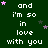 Green background with repeated white text 'and i'm so in love with you' and scattered pink and gray stars.