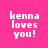 Four identical pixelated text on a bright pink background, each displaying 'kenna loves you!' with an orange bar covering part of the text