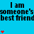 Blue background with repeated black text "I am someone's best friend" and red heart symbols in a pattern