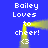 Blue background with white pixelated text 'Bailey Loves to cheer!' and '<3' repeated in a pattern, connected by a yellow glowing line forming a square frame