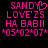 Pixelated pink text on black background with a heart symbol replacing the 'O' in SANDY, repeated across two identical