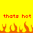 Yellow background with red pixelated text 'thats hot' repeated twice above orange pixelated flames.