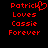 Red pixelated text on black background reads Patrick Loves Cassie Forever with a heart symbol replacing the K in Patrick.