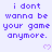 Pixelated purple text repeats 'i dont wanna be your game anymore.' with small pink hearts on a light background, partially cropped at bottom right.