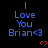 Blue text "I Love You Brian<3" repeated across a black background with red pixel hearts below each text block.