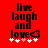Red background with black text reading 'live laugh and love' followed by a heart symbol, surrounded by white and pink plus signs.