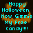 Pixelated Halloween-themed icon with orange pumpkin outline and cyan text reading "Happy Halloween Now Gimmi My Free Candy!!!!" on dark background.