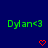 Green pixelated text 'Dylan<3' appears twice on a dark blue background with red heart symbols below each instance.