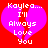 A static pixel art image of a broken pink heart on a red background with white text reading "Kaylea... I'll Always Love You".