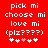 Red background with white pixelated text reading 'pick mi', 'choose mi', 'love mi', '(plz????)', and five heart symbols below, where one heart is pink.