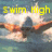 Animated sequence showing a figure swimming underwater with text overlays reading 'Swim High', 'With', and 'BUTTERFLY' across four