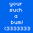 Blue background with white pixelated text reading 'your such a bum! <333333' and purple rectangular overlays shifting position across frames.