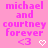 Pixelated pink background with repeated text "michael and courtney forever" and heart symbols in white and pink.