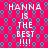 Pixelated text on a pink background with cyan and purple circular patterns, repeating 'HANNA IS THE BEST!!!' in white block letters.