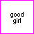 Pixelated text 'good girl' with evolving crossed-out effects across six , transitioning from intact to fully crossed-out with additional 'BAD' text overlay