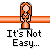 Pixelated character with orange hair and dress stands behind orange horizontal bar, text below reads "It's Not Easy..." then "...Being A Princess!" in