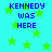Blue text reading KENNEDY WAS HERE on a cyan background with green stars, repeated in four quadrants.