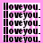 four identical displaying repeated text 'oveyou.' in black pixelated font on white background with pink accents