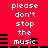 Red background with white pixelated text 'please don't stop the music' repeated twice, each instance accompanied by black horizontal bars resembling audio equalizer waves.
