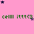 Pink background with green text repeating 'celll ittt<3' and scattered purple/pink stars; gray rectangle in bottom-right corner.