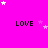 Bright pink background with repeated black text 'LOVE' and scattered white/pink stars; gray rectangle in bottom-right corner.