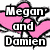 Pixelated text displays 'Megan and Damien' with date '1/29/08', number '4', and word 'life' on pink and white background.