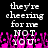Pixelated text reads 'they're cheering for me NOT YOU!' over pink and purple hand-like shapes on black background.