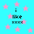 Cyan background with pink star shapes and black text reading 'i like xxxx' in pixelated font.