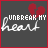 identical dark gray square icons with red borders, each containing a broken heart symbol and the phrase 'UNBREAK MY HEART' in white script text