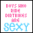 Six identical pixel art frames arranged in a 3x2 contact sheet showing text about boys riding dirtbikes being sexy, with pink and blue lettering on white background.