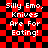 Red and black checkered background with white pixelated text reading "Silly Emo, Knives Are For Eating!" in four identical