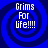 Four identical blue spiral backgrounds with white text reading 'Grims For life!!!!' arranged in a pattern