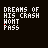 Pixelated text reads 'DREAMS OF HIS CRASH WONT PASS' on dark background with red dot changes across frames.