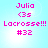 Pixelated text in bright pink on light blue background reads Julia (3s Lacrosse!!! #32) with subtle white light effects.