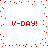 Red pixelated text 'V-DAY!' appears in four corners of a white background with scattered red dots forming an animated pattern.