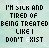 Six pixelated text in a display identical phrases with color variations and one blue 'DON'T' on orange