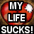 Red heart-shaped icons with white highlights on a brown textured background, overlaid with bold black-and-white text reading "MY LIFE SUCKS! AND MAKES IT HARDER" and "AND EVERYONE ELSE MAKES EVERYTHING WORSE NOT TO CRY :(".