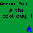Green and blue pixelated background with text 'Arron Fair ! is the cool guy !!' repeated, featuring a small blue star above green star.