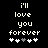 Pixelated text reads 'I'll love you forever' above five heart symbols on a black background, with one heart changing color between frames.