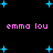 Black background with scattered cyan plus signs and repeated pink text 'emma lou' in pixelated font.