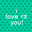 Pixelated teal background with dark blue dots and white text reading "i love <3 you!" in four identical quadrants.